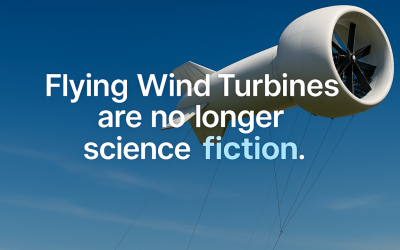 🌬️ Flying Wind Turbines: The Next Evolution of Renewable Energy